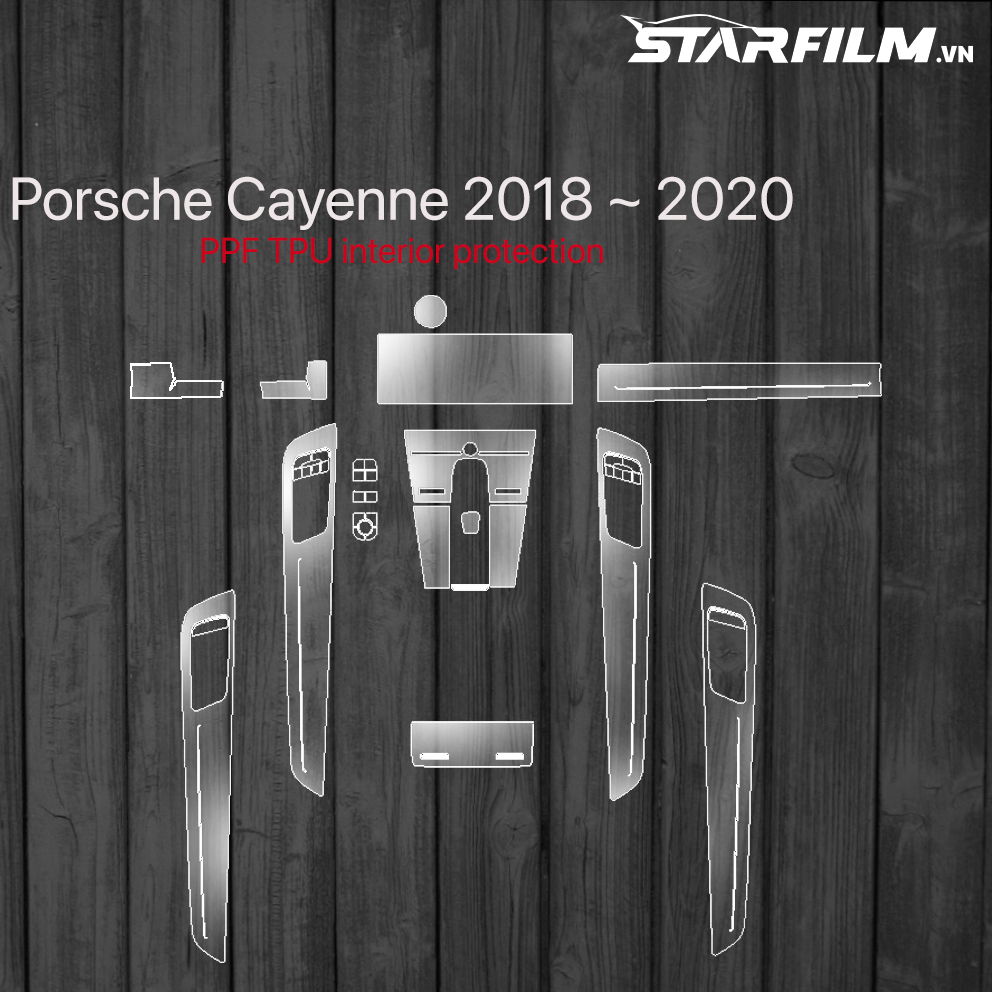 Porsche Cayenne 2018 ~ 2020 PPF TPU nội thất chống xước tự hồi phục STAR FILM